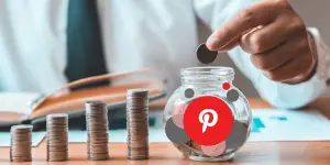 Hand putting coin into jar with pinterest icon next to progressively higher stack of coins